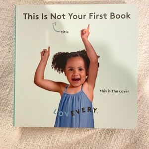 Lovevery Book This is not your first book